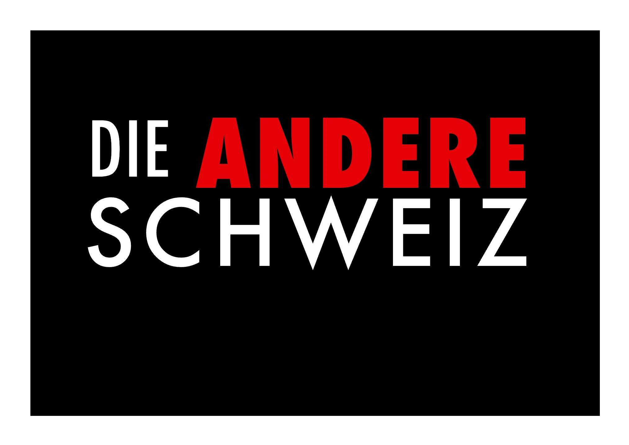 Die Andere Schweiz